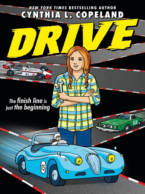 Title details for Drive (A Graphic Novel) by Cynthia L. Copeland - Wait list